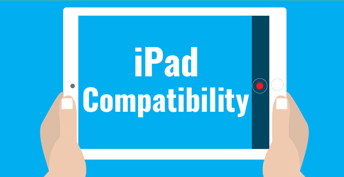 iPad Compatibility